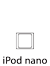 iPod nano