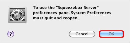 SqueezeboxServer_Mac10_6_SysPrefMessage.jpg