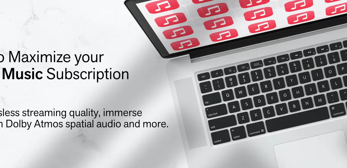 How to Maximize Your Apple Music Subscription