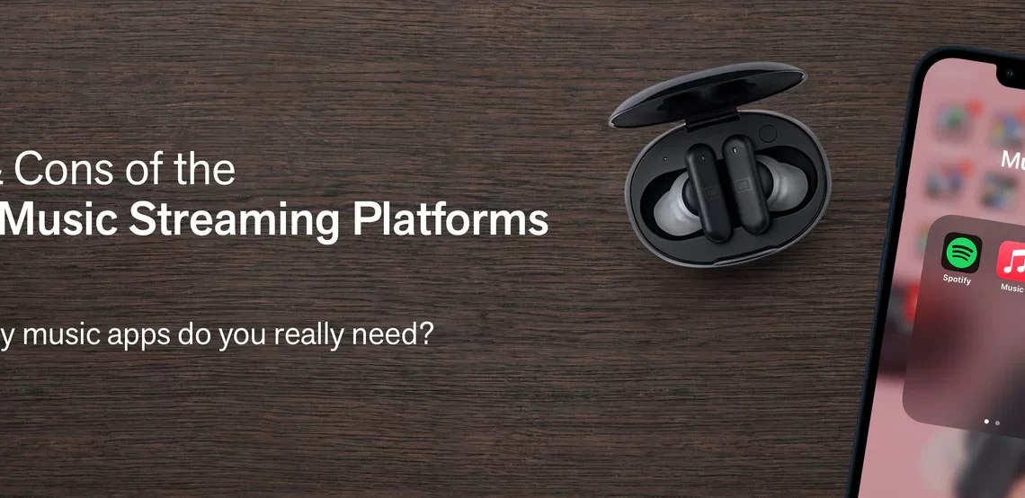 Pros and Cons of the Top 3 Music Streaming Platforms