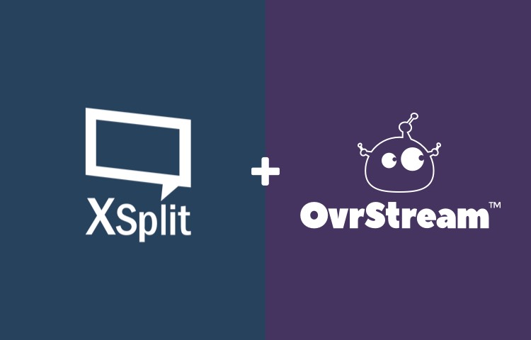 XSPLIT + OVRSTREAM: Donnez une toute autre dimension à vos streams